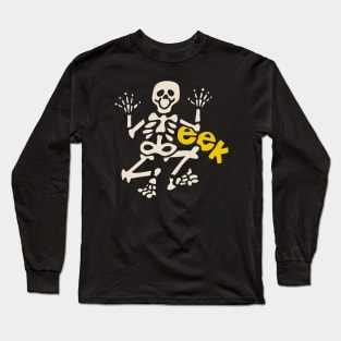 Skeleton! - EEK Long Sleeve T-Shirt